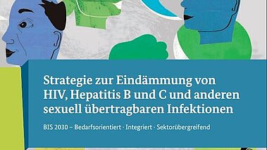 Screenshot des Broschüren-Covers: gezeichnete blaue und grüne Gesichter mit Sprechblasen, darauf der weiße Titel-Schriftzug auf blauem Grund: "Strategie zur Eindämmung von HIV, Hepatitis B und C und anderen sexuell übertragbaren Infektionen"