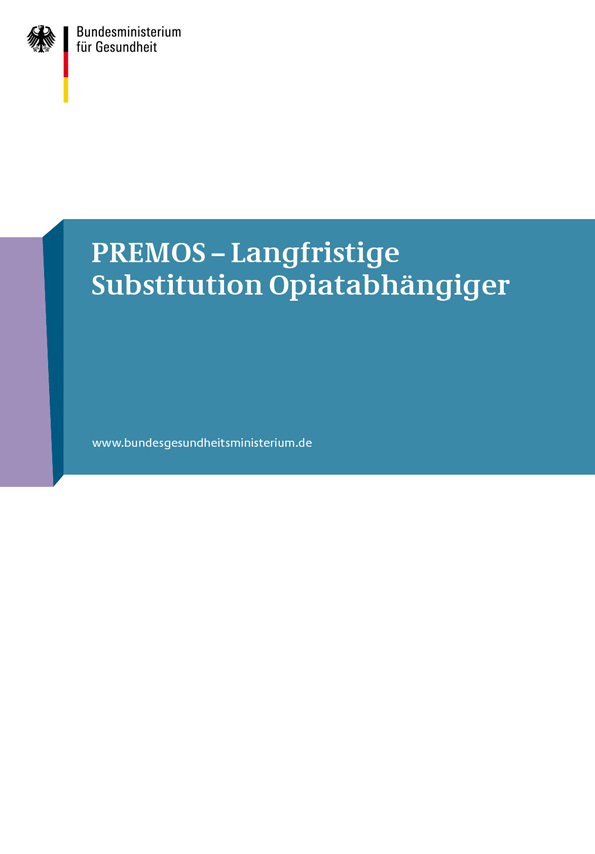 Projektbericht: PREMOS – Langfristige Substitution Opiatabhängiger
