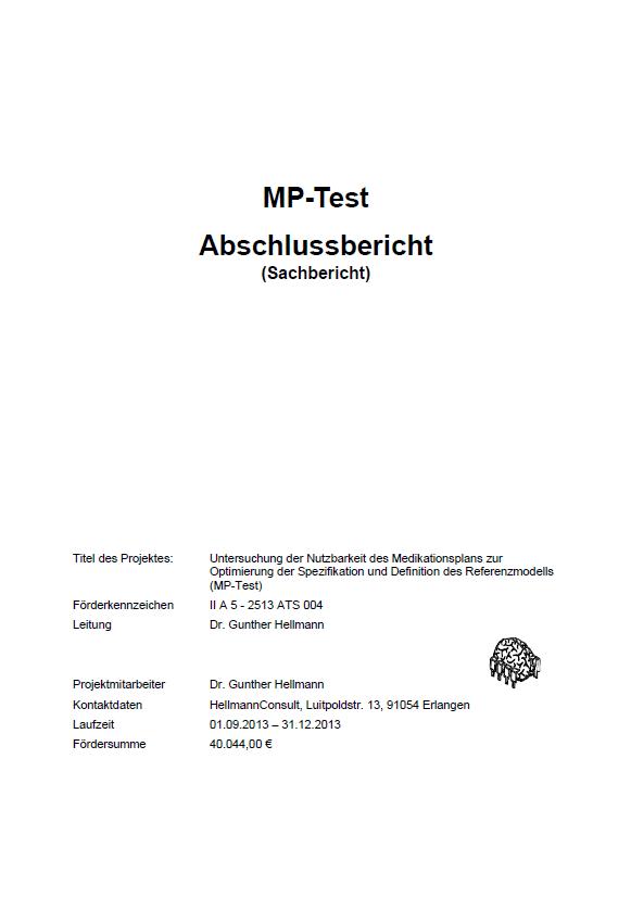 Abschlussbericht Untersuchung der Nutzbarkeit des Medikationsplans zur Optimierung der Spezifikation und Definition des Referenzmodells (MP-Test)