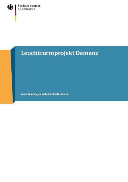Abschlussbericht: Leuchtturmprojekt Demenz