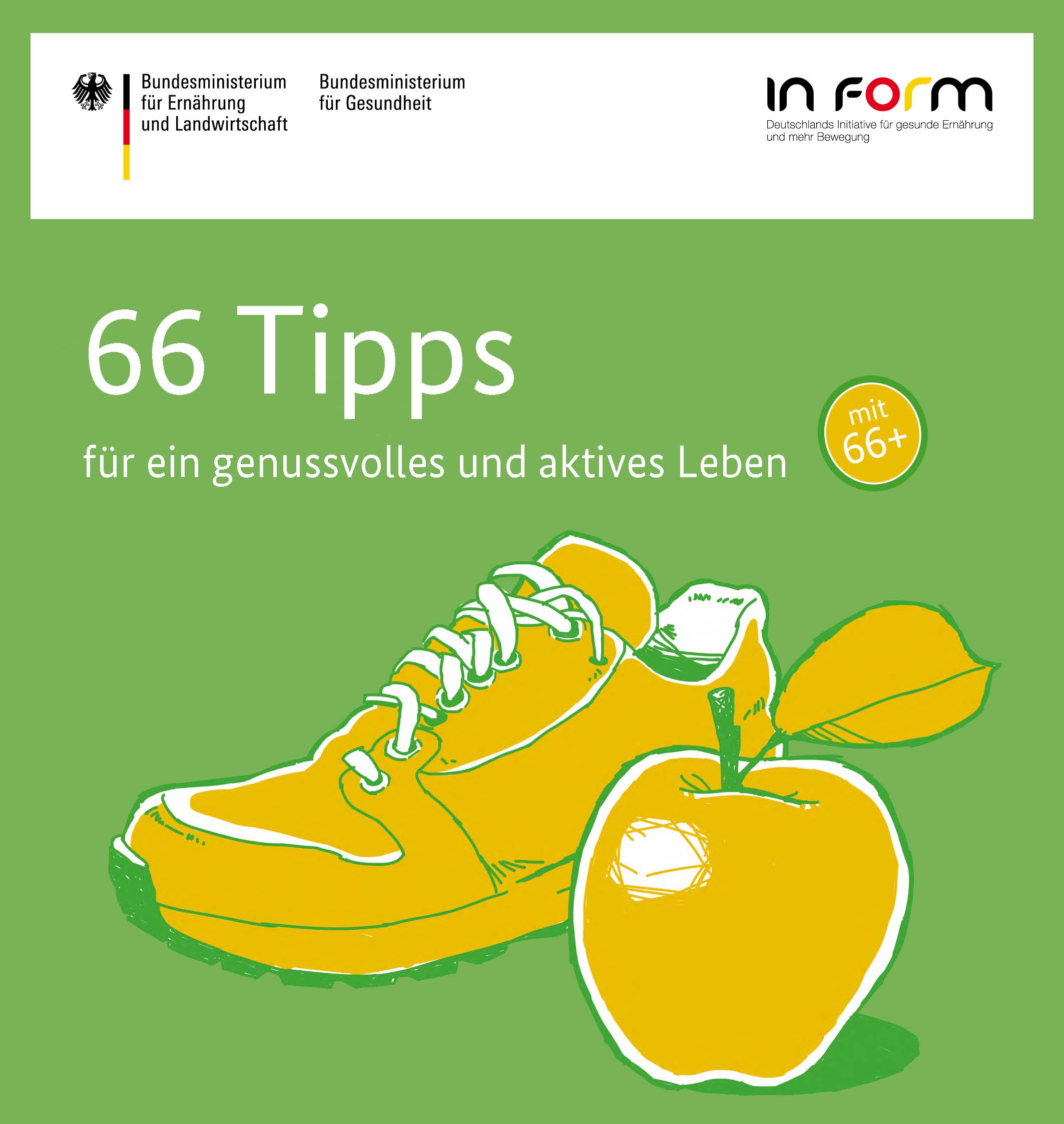 IN FORM - 66 Tipps für ein genussvolles und aktives Leben