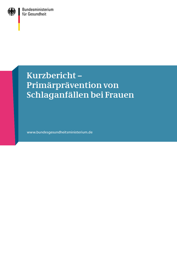 Kurzbericht: Primärprävention von Schlaganfällen bei Frauen