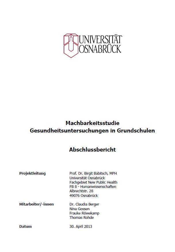 Machbarkeitsstudie Gesundheitsuntersuchungen in Grundschulen - Abschlussbericht