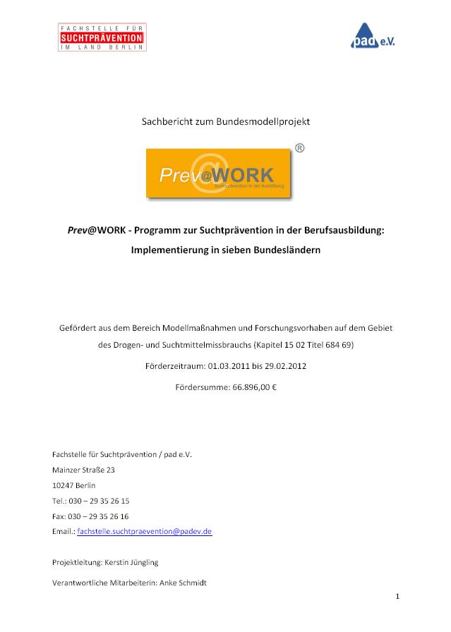 Sachbericht zum Bundesmodellprojekt Prev@WORK