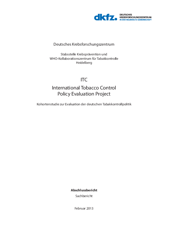 Abschlussbericht International Tobacco Control Policy Evaluation Project Kohortenstudie zur Evaluation der deutschen Tabakkontrollpolitik