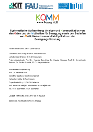 Systematische Aufbereitung, Analyse und Kommunikation von den Orten und der Motivation für Bewegung sowie den Bedarfen von Multiplikatorinnen und Multiplikatoren der Bewegungsförderung