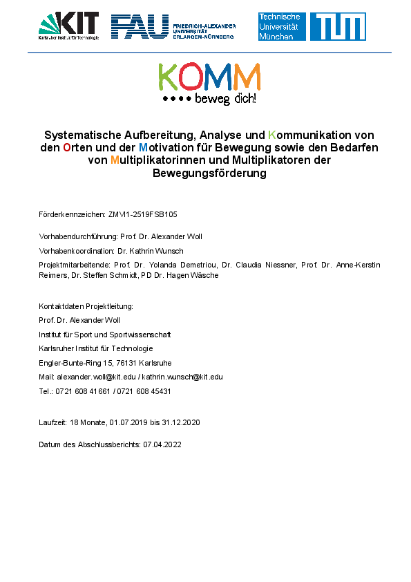 Systematische Aufbereitung, Analyse und Kommunikation von den Orten und der Motivation für Bewegung sowie den Bedarfen von Multiplikatorinnen und Multiplikatoren der Bewegungsförderung