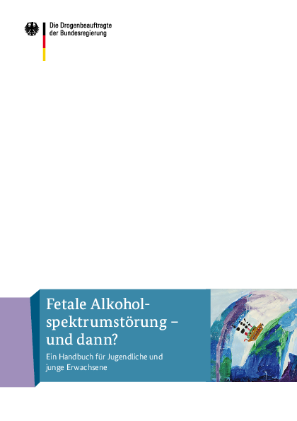 Fetale Alkoholspektrumstörung - und dann?