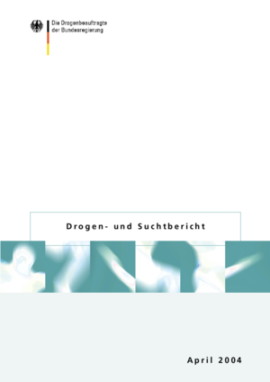 Drogen- und Suchtbericht 2004