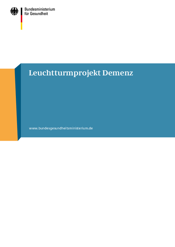 Abschlussbericht: Leuchtturmprojekt Demenz