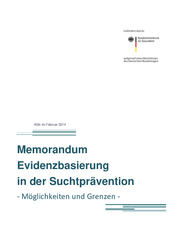Memorandum: Kölner Klausurwoche 2014 "Evidenzbasierung in der Suchtprävention – Möglichkeiten und Grenzen"