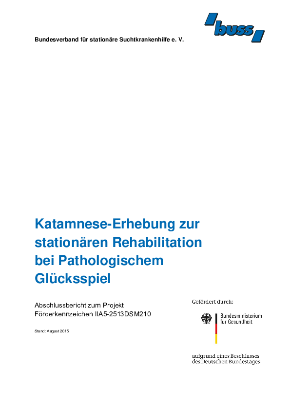 Abschlussbericht "Katamnese-Erhebung zur stationären Rehabilitation bei Pathologischem Glückspiel"