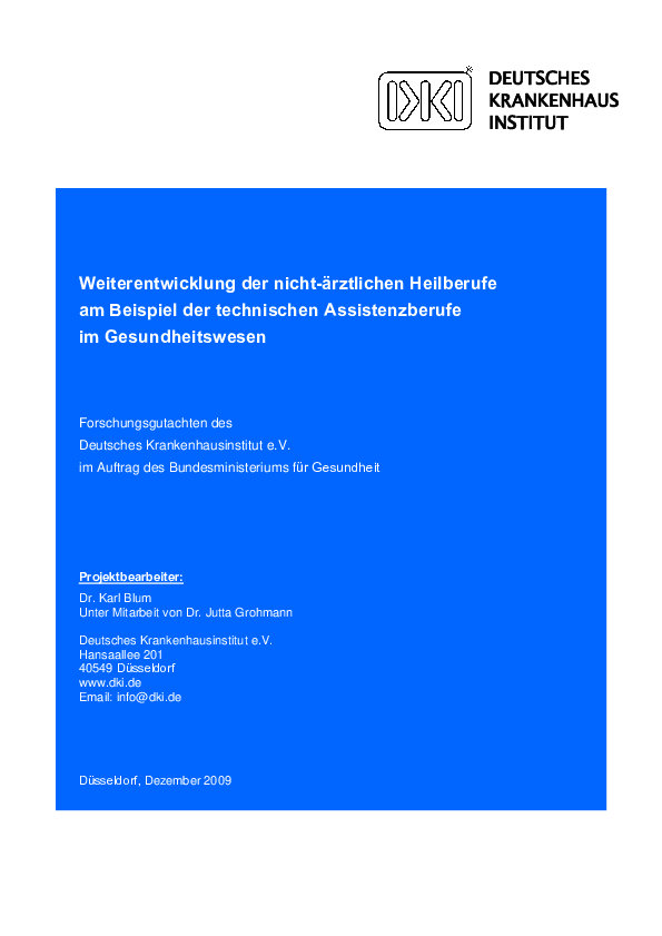 Forschungsgutachten: „Weiterentwicklung der nicht-ärztlichen Heilberufe am Beispiel der technischen Assistenzberufe im Gesundheitswesen“