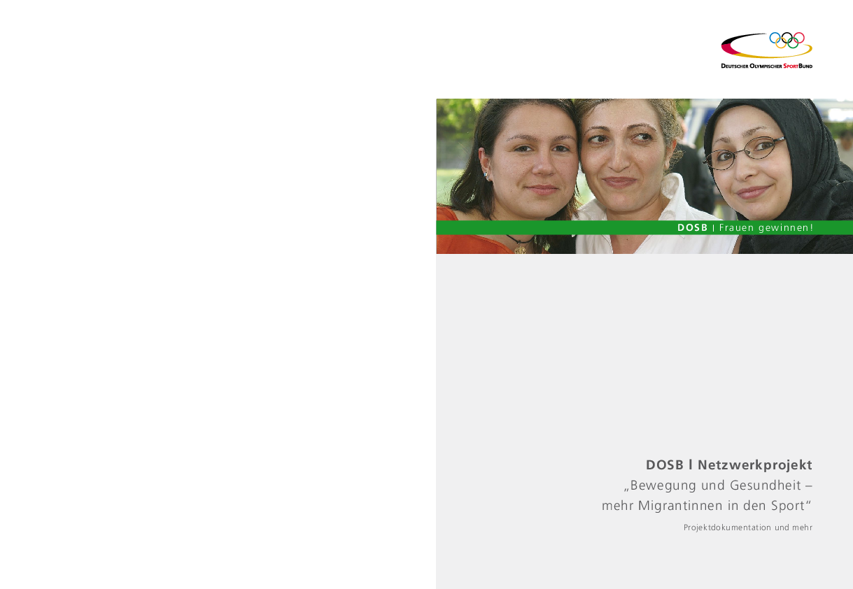 Projektdokumentation: „Bewegung und Gesundheit – mehr Migrantinnen in den Sport“