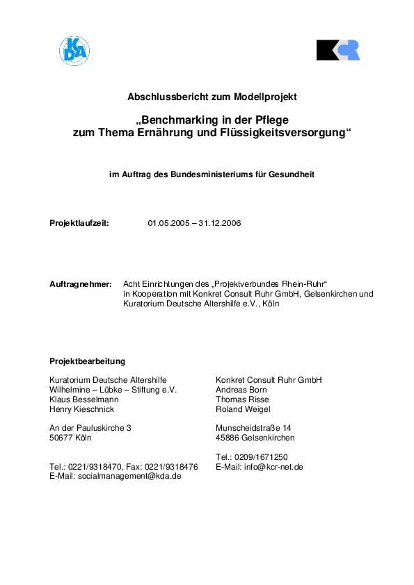 Abschlussbericht zum Projekt „Benchmarking ( = Maßstäbe setzen) in der Pflege zum Thema Ernährung und Flüssigkeitsversorgung“