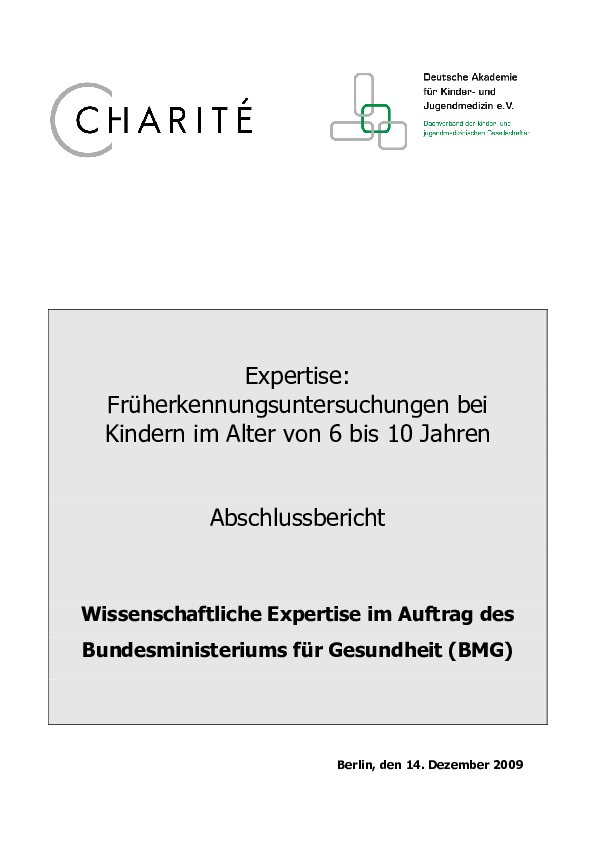 Studie: Expertise zum Thema „Früherkennungsuntersuchungen bei Kindern im Alter von 6 bis 10 Jahren“
