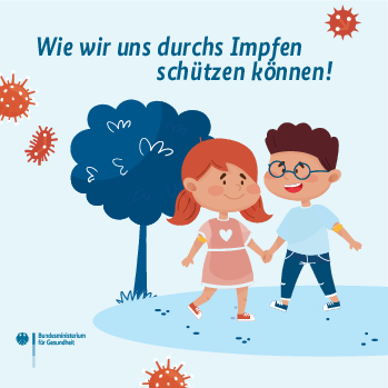 Wie wir uns durch‘s Impfen schützen können!