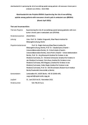 Abschlussbericht des Projekts ERONA: Experiencing the risk of overutilizing opioids among patients with noncancer chronic pain in ambulant care (ERONA)