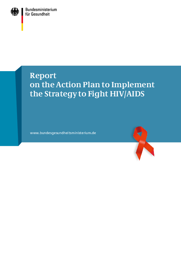 Report on the Action Plan to Implement the Strategy to Fight HIV/AIDS