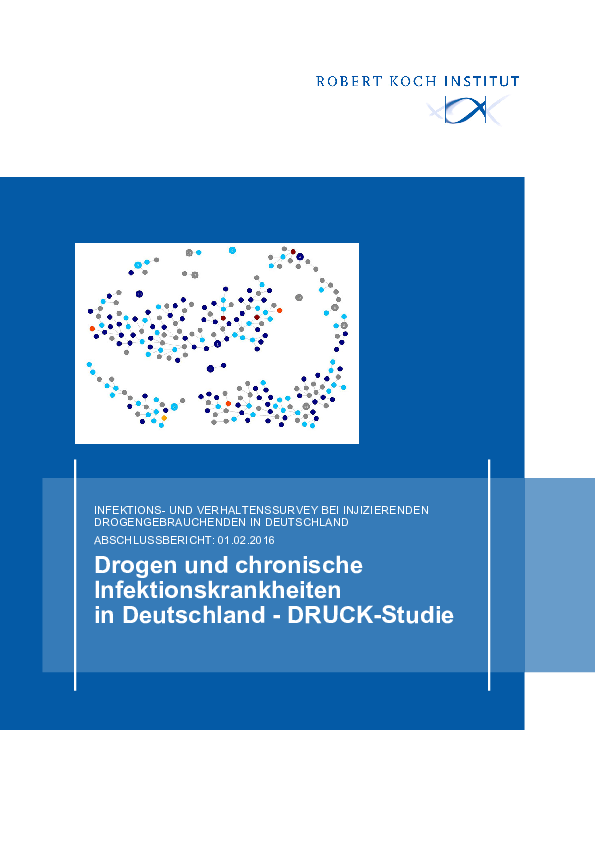 Abschlussbericht: Drogen und chronische Infektionskrankheiten in Deutschland – DRUCK-Studie