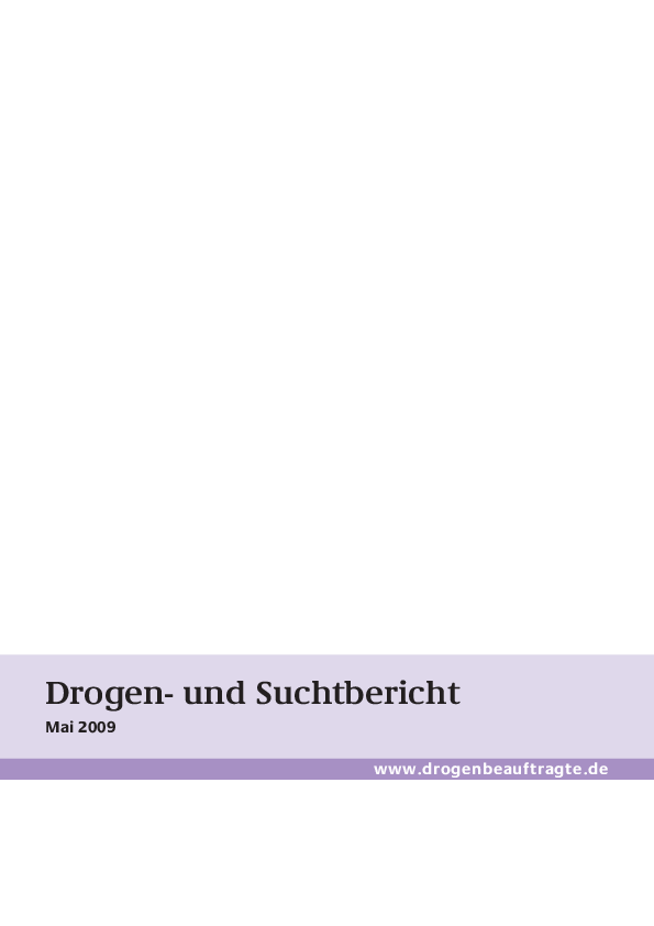 Bericht: Drogen- und Suchtbericht 2009