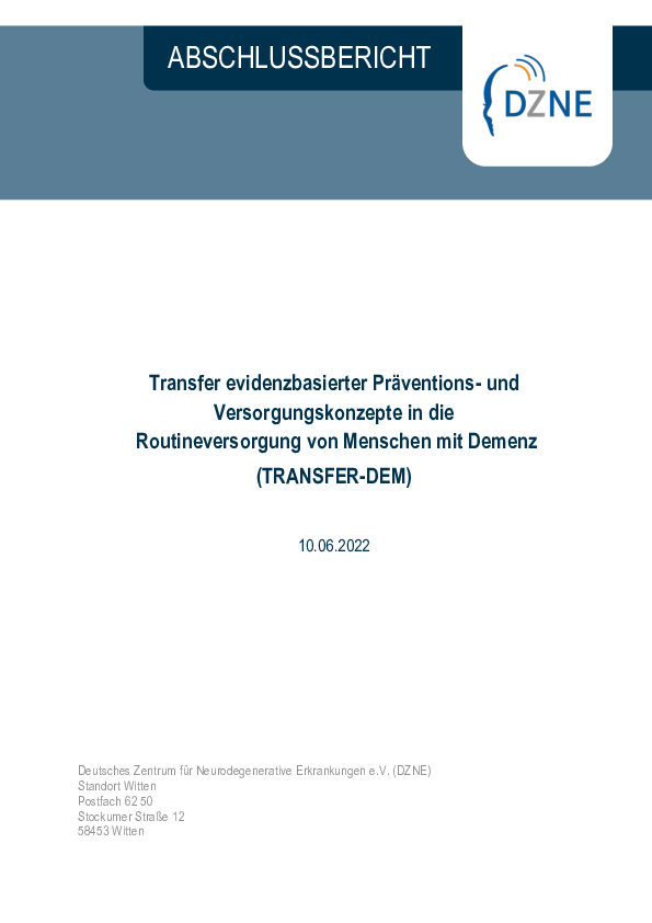 Transfer evidenzbasierter Präventions- und Versorgungskonzepte in die Routineversorgung von Menschen mit Demenz (TRANSFER-DEM)