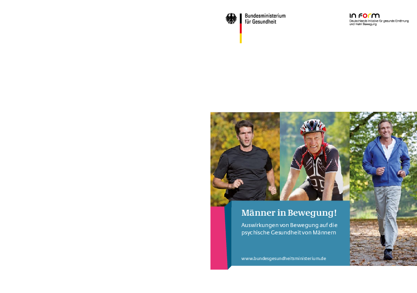 Männer in Bewegung! Auswirkungen von Bewegung auf die psychische Gesundheit von Männern