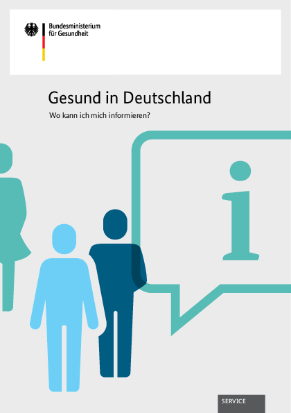 Gesund in Deutschland - Wo kann ich mich informieren?