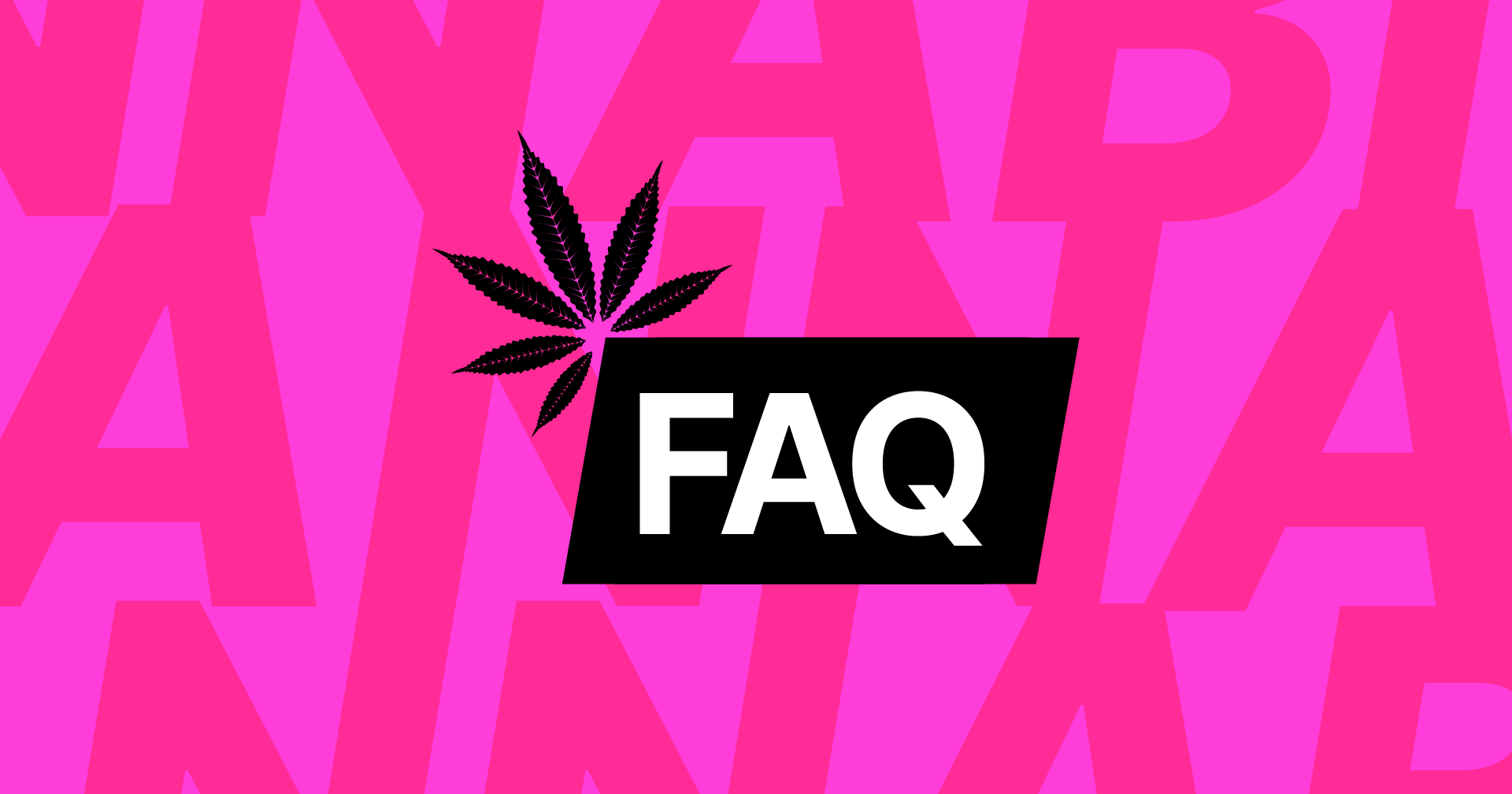 Frequently Asked Questions On The Cannabis Act BMG