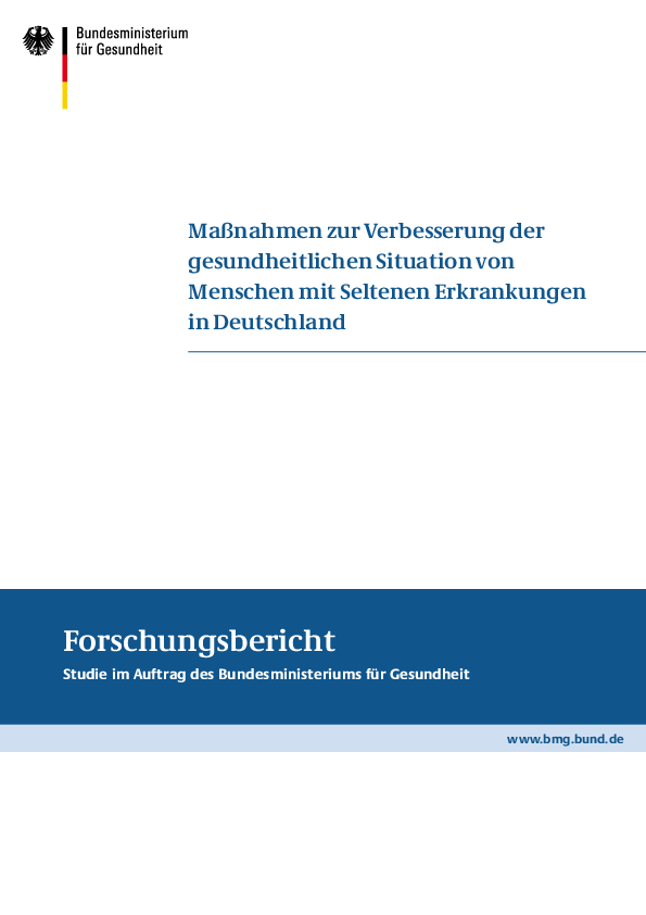 Studie: Maßnahmen zur Verbesserung der gesundheitlichen Situation von Menschen mit seltenen Erkrankungen in Deutschland