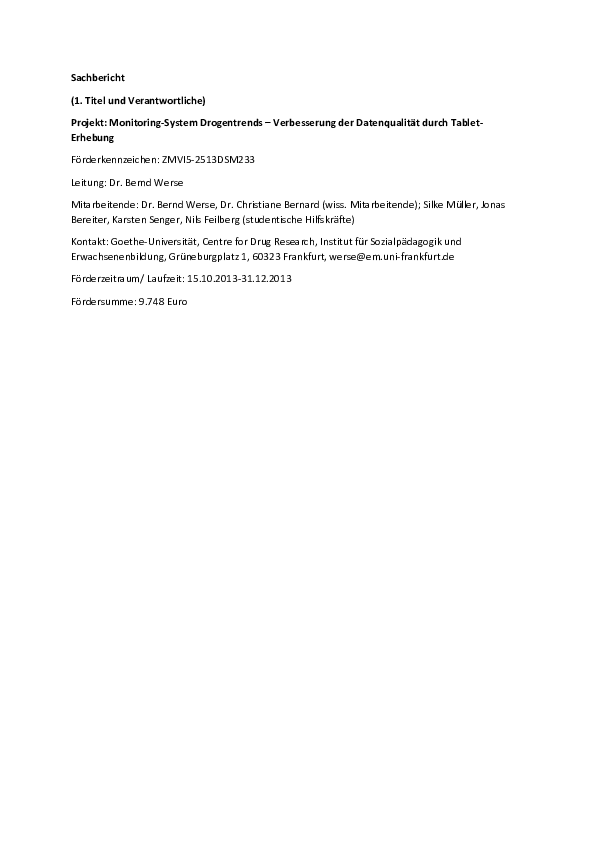 Sachbericht: Monitoring‐System Drogentrends – Verbesserung der Datenqualität durch Tablet‐ Erhebung