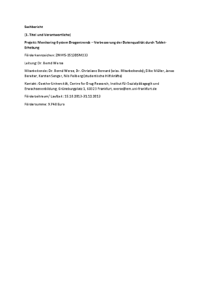 Sachbericht: Monitoring‐System Drogentrends – Verbesserung der Datenqualität durch Tablet‐ Erhebung