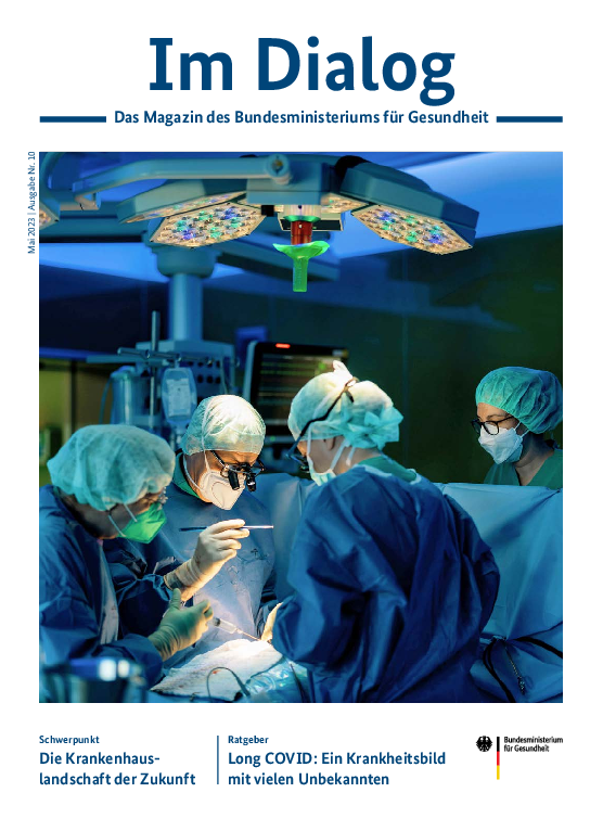 Im Dialog – Das Magazin des Bundesministeriums für Gesundheit | Ausgabe 10