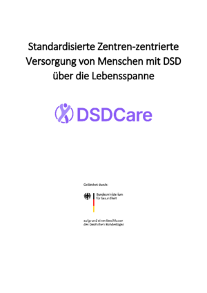 Standardisierte Zentren-zentrierte Versorgung von Menschen mit DSD über die Lebensspanne